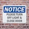 Signmission Please Turn Off Light & Close Door, 14 in W x Rectangle, Plastic OS-2PACK-NS-P-1014-L-17604 - alternate 5